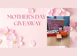 Win a Beautiful Spoil Mum Hamper Filled with Goodies - Riverview Neighbourhood House