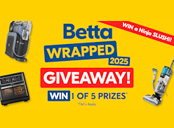 Win 1 of 5 Betta Prizes