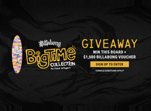 Win the Big Time Surf Board + $1K Billabong Voucher - Billabong