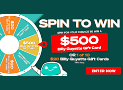 Win a $500 Billy Guyatts Gift Card or 1 of 10 X $20 Billy Guyatts Gift Cards