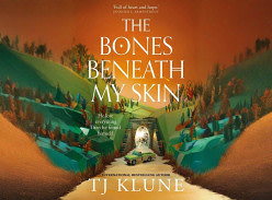 Win 1 of 7 copies of Bones Beneath My Skin by TJ Klune