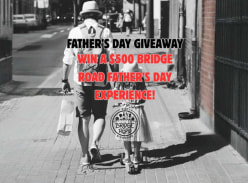 Win a $500 Bridge Road Father's Day Experience