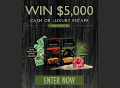 Win $5K Cash or Luxury Escape