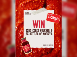 Win a $250 Coles Gift Card & 6 Bottles Chilli Sauce - Noelzys Chilli Sauce