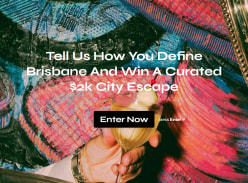 Win a Curated $2K Brisbane City Escape