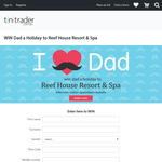 Win dad a holiday to Reef House Resort & Spa!