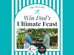 Win Dad's Ultimate Feast Prize Pack - Hope Island Shopping Centre