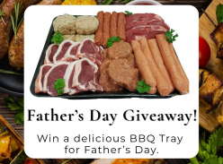 Win a Delicious BBQ Tray for Father's Day - Happy Valley Foodland