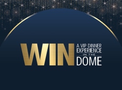 Win 1 of 16 Exclusive Dinner in the Dome Experiences - Nicholas Street Precinct