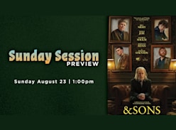Win a Double Pass to Brisbane Special Screening of &Sons - ReviewBrisbane