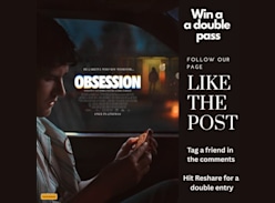 Win Double Pass to Obsession - Novastream Network