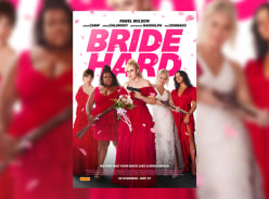 Win a Double Pass to see Bride Hard