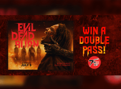 Win a Double Pass to see Evil Dead Burn - 7hofm