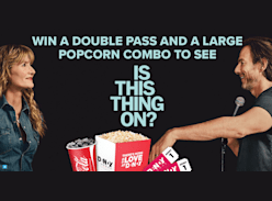 Win a Double Pass to see 'is Thisthing on?' & a Candy Bar Combo - Dendy Cinemas