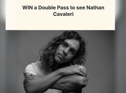Win a Double Pass to see Nathan Cavaleri