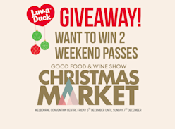 Win 1 of 10 Double Passes to Good Food & Wine Christmas Market