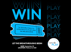 Win 1 of 2 Double Passes to Logitech G Play 2025 in Melbourne