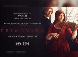 Win 1 of 5 Double Passes to see Primavera - The Scoop