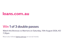 Win 1 of 3 Double Passes to Watch the Brisbane Broncos Vs Warriors - loans.com.au
