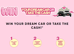 Win a Dream Car or $80K Cash