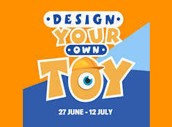 Win your Dream Toy Design Recreated as a Physical Toy - Hyperdome Shopping Centre