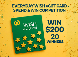 Win 1 of 20 $200 Everday WISH Gift Cards