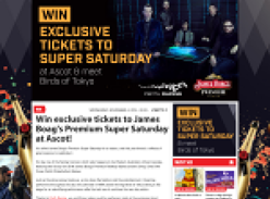 Win exclusive tickets to James Boag's Premium Super Saturday at Ascot!
