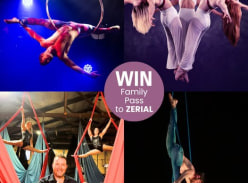 Win a Family Pass to see Zerial - South Aussie with Cosi