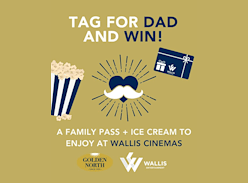 Win a Family Pass to Wallis