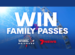 Win 1 of 20 Family Passes to the Wheel of Brisbane