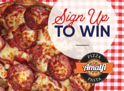 Win 1 of 10 Family Pizza's from Amalfi Pizza and Pasta - Alexandra Hills Shopping Centre