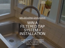 Win a Filtered Tap System + Professional Installation - Purest Solutions
