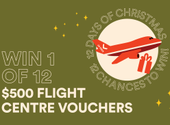 Win 1 of 12 $500 Flight Centre Vouchers