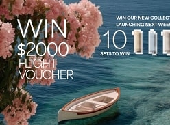 Win a $2K Flight Voucher or 1 of 10 Complete Collections