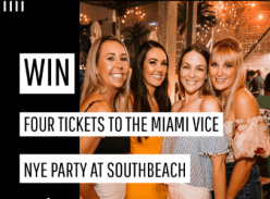 Win Four Tickets to Miami Vice NYE Party at Southbeach, Brisbane