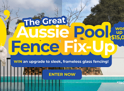 Win a Frameless Glass Pool Fence Fix-up