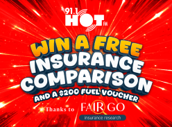 Win a Free Insurance Comparison & $200 Fuel Voucher - 91.1 Hot FM