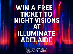 Win a Free Ticket to Night Visions at Illuminate Adelaide