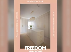 Win 1 of 2 $500 Freedom Gift Cards - Freedom Kitchens & Wardrobes