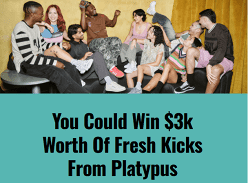 Win $3K Fresh Kicks from Platypus