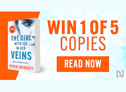 Win 1 of 5 copies of the Girl with Ice in Her Veins