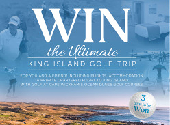 Win a Golfing Trip to King Island