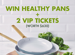 Win Healthy Pans + 2 VIP Tickets to Love Cooking Live Show