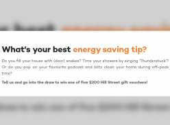 Win 1 of 5 $200 Hill Street Gift Vouchers - Aurora Energy