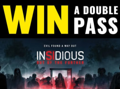 Win a Insidious: Out of the Further Double Pass - Beserk