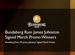 Win a James Johnston-Signed Bottle of Bundy XF & a Signed Bundy XF Cap - Bundaberg Rum