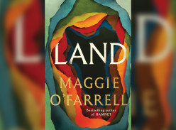 Win a copy of Land by Maggie Ofarrell - Good Reading Magazine