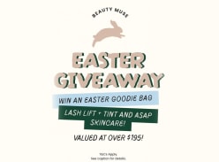 Win Lash Lift + Tint, ASAP Skincare Treat, Easter Goodies - Beauty Muse Mudgee