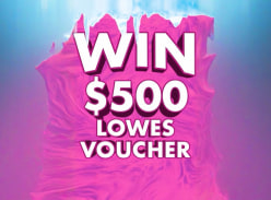 Win a $500 Lowes Voucher & a Year Supply of Zooper Doopers - LOWES AUSTRALIA