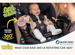 Win a Maxi-Cosi Raia 360 LX